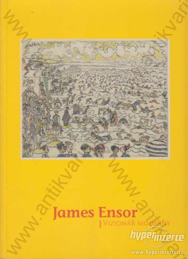 James Ensor Vizionář moderny 2002 - foto 1