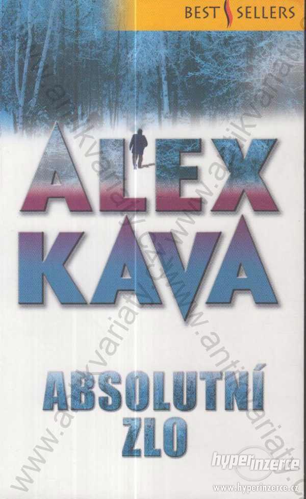 Absolutní zlo Alex Kava MIRA Books 2000 - foto 1
