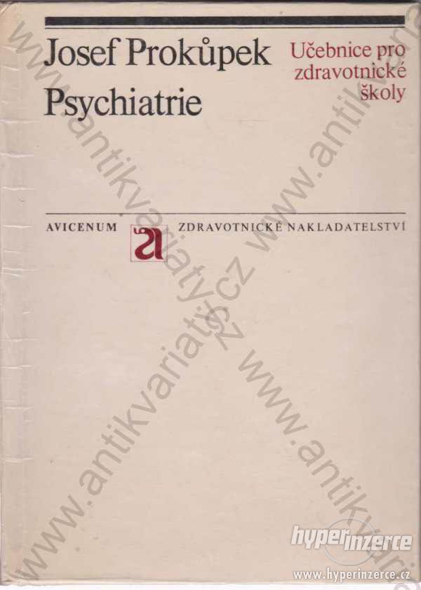 Psychiatrie Josef Prokůpek Avicenum, Praha 1974 - foto 1