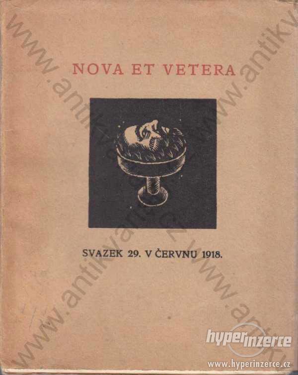 Nova et vetera; Otto Al. Tichý, Stará Říše 1918 - foto 1
