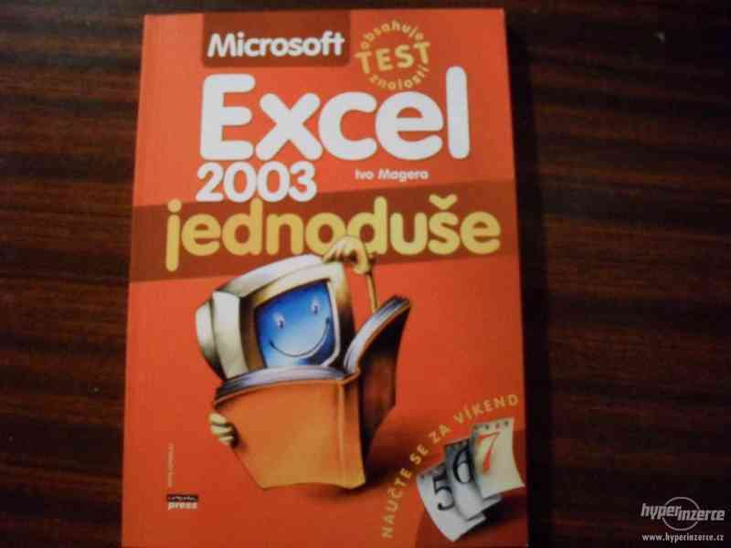 Excel 2003 jednoduše - Ivo Mogera - foto 1