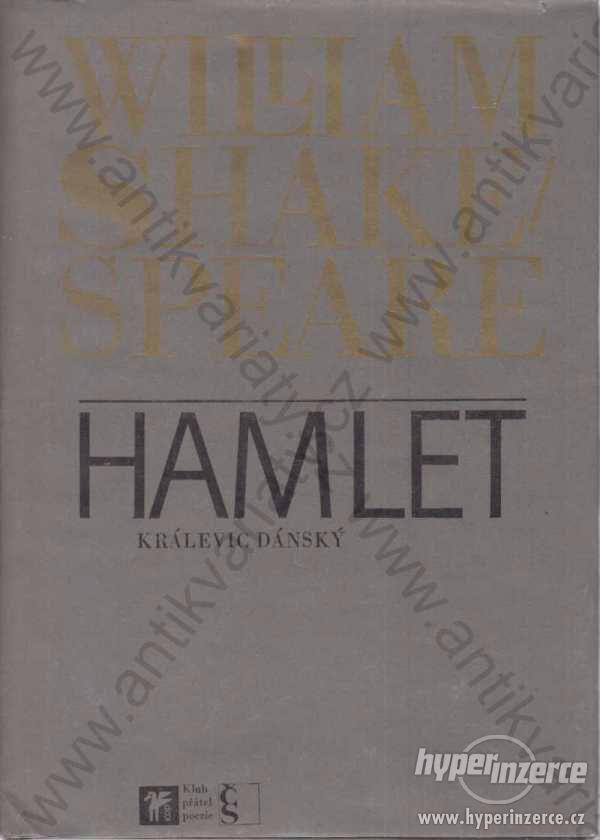 Hamlet králevic dánský Shakespeare Šíma Saudek - foto 1