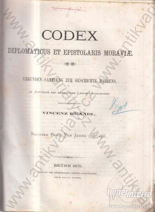Codex doplomaticus et epistolaris Moraviae 1874 - foto 1