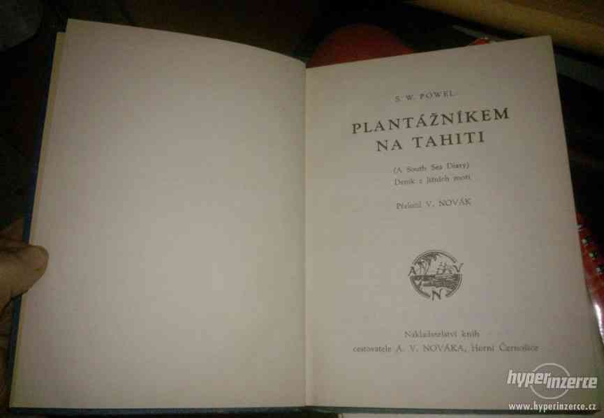 S. W. Powell: PLANTÁŽNÍKEM NA TAHITI  /1947/ - foto 2