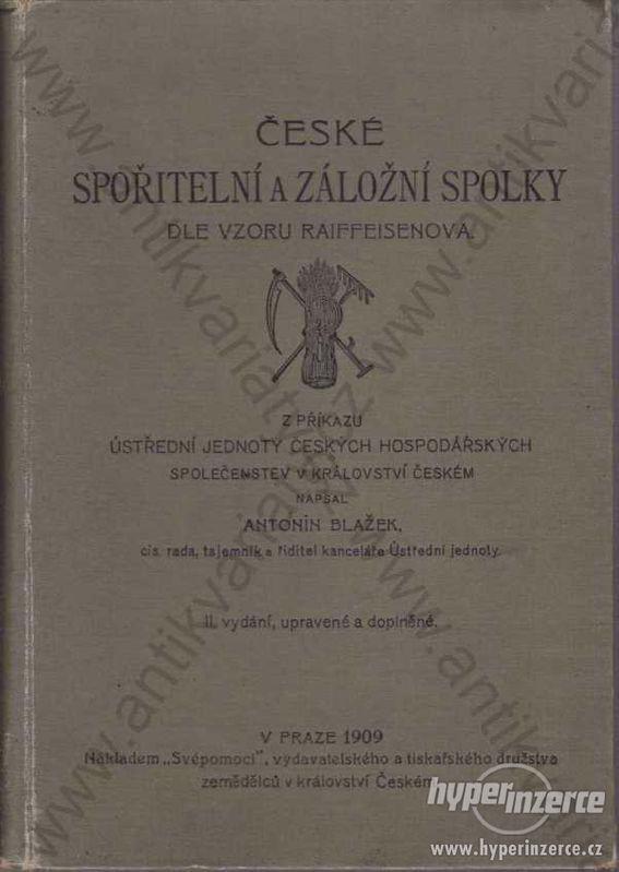 České spořitelní a záložní spolky Blažek 1909 - foto 1