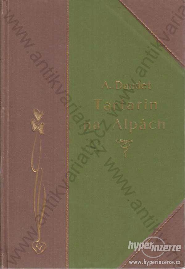 Tartarin na Alpách Alfons Daudet 1905 - foto 1