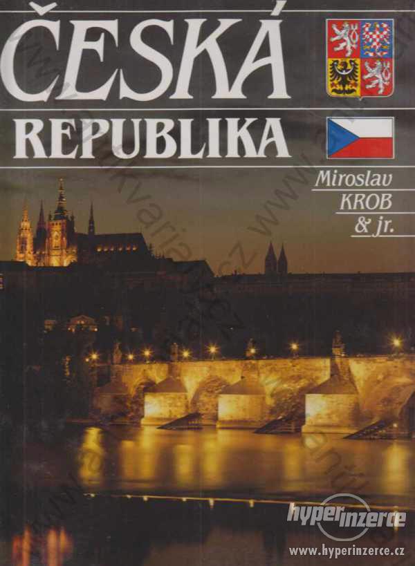Česká republika Miroslav Krob & Jr.  Kvarta, Praha - foto 1