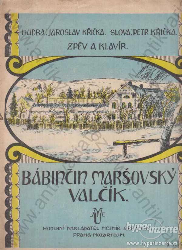 Bábinčin maršovský valčík Mojmír Urbánek, 1934 - foto 1
