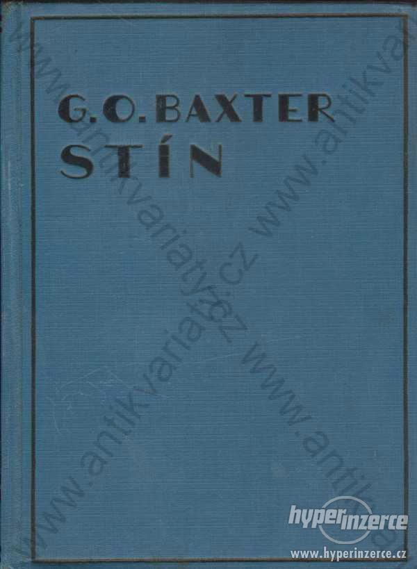 Stín George Owen Baxter Karel Voleský 1930 - foto 1