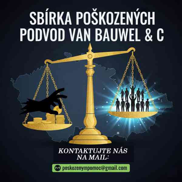 PODVOD: Fiktivní investice zneužívající VAN BAUWEL&C 