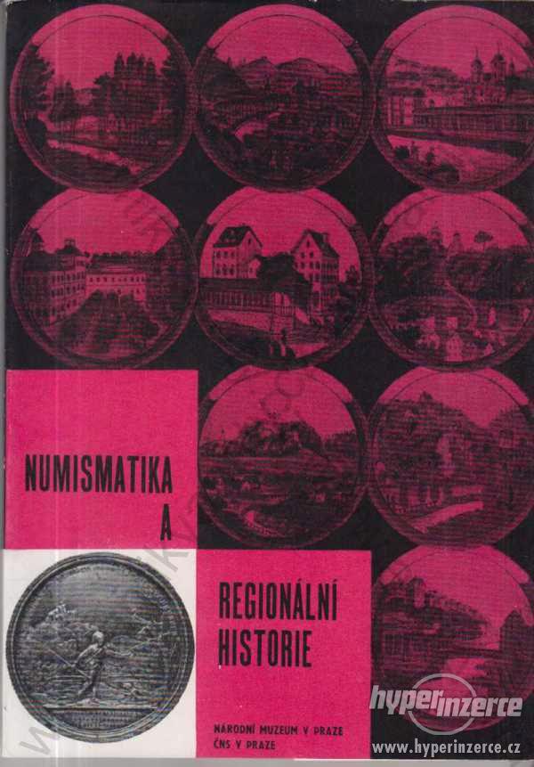 Numismatika a regionální historie - foto 1