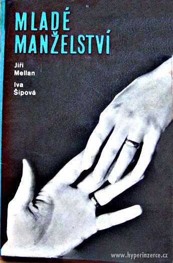 Jiří Mellan: MLADÉ MANŽELSTVÍ / 1970 - foto 1
