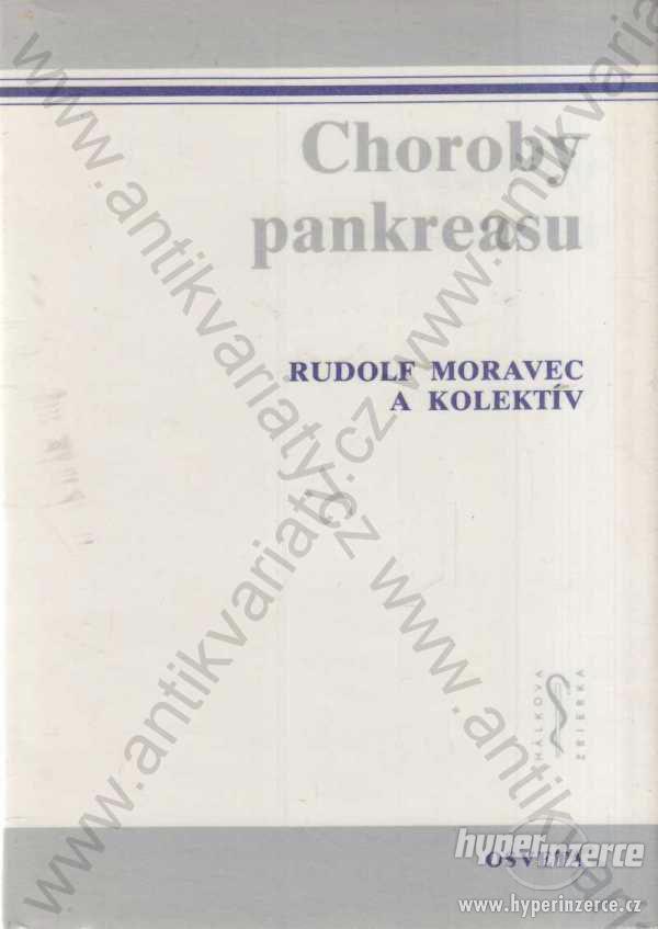 Choroby pankreasu Rudolf Moravec a kol. 1987 - foto 1