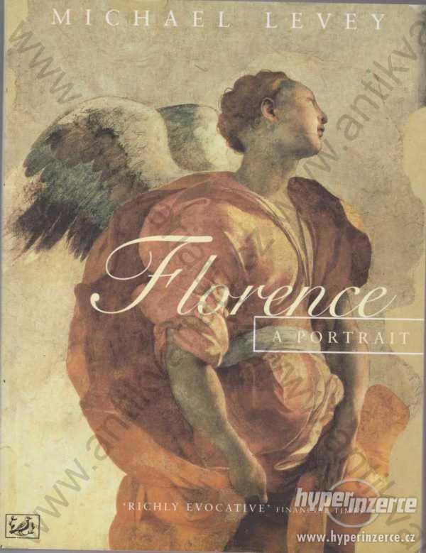 Florence: A portrait Michael Levey 1997 Pimlico - foto 1