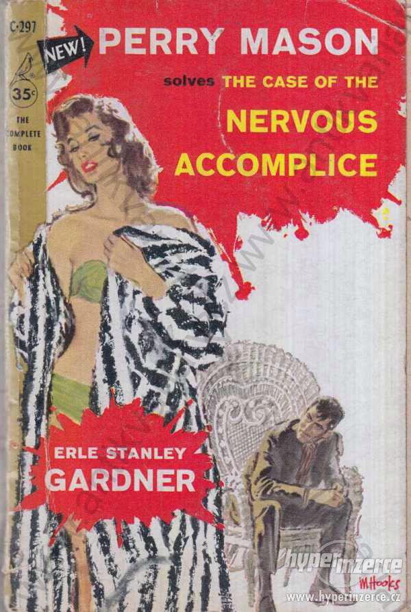 The Case of the Nervous Accomplice E. S. Gardner - foto 1