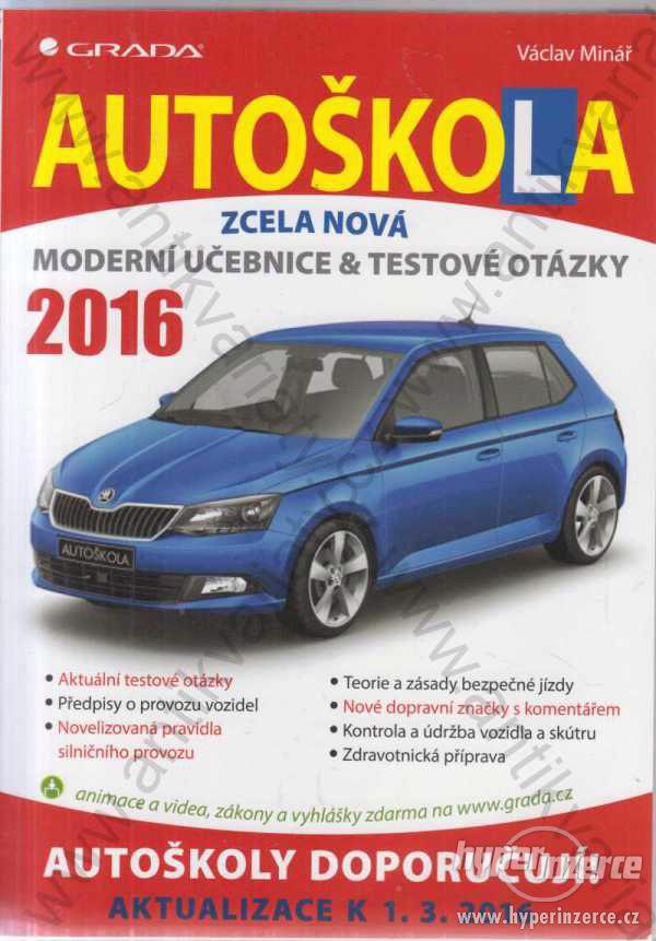 Autoškola 2016 Václav Minář Grada Publishing - foto 1