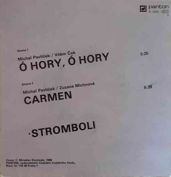 Stromboli – Ó Hory, Ó Hory / Carmen  (SP) - foto 2