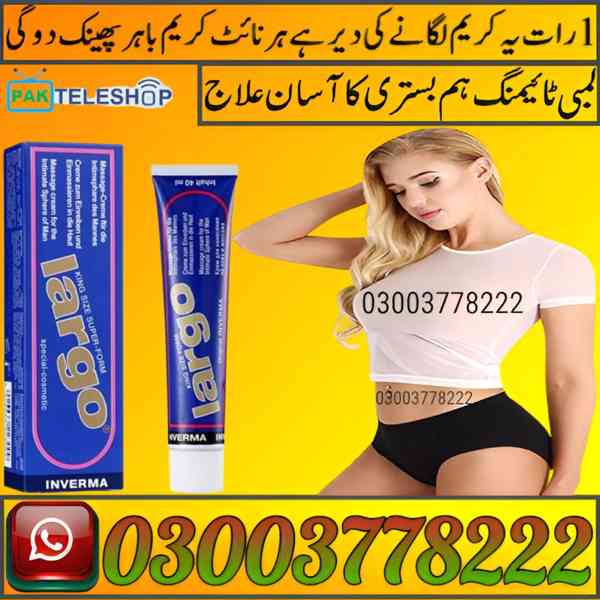 Original Largo Cream Price In Pakistan | 03003778222