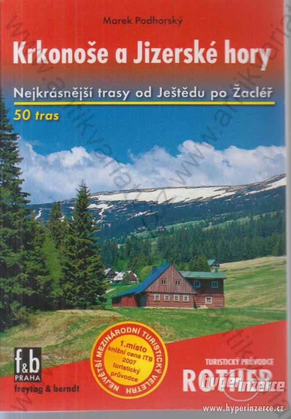Krkonoše a Jizerské hory Marek Podhorský 2007 - foto 1