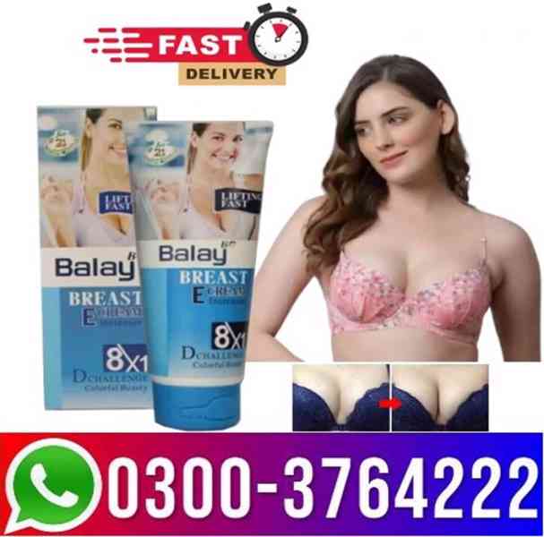 Balay Breast Cream In Pakistan 03003764222 - foto 2