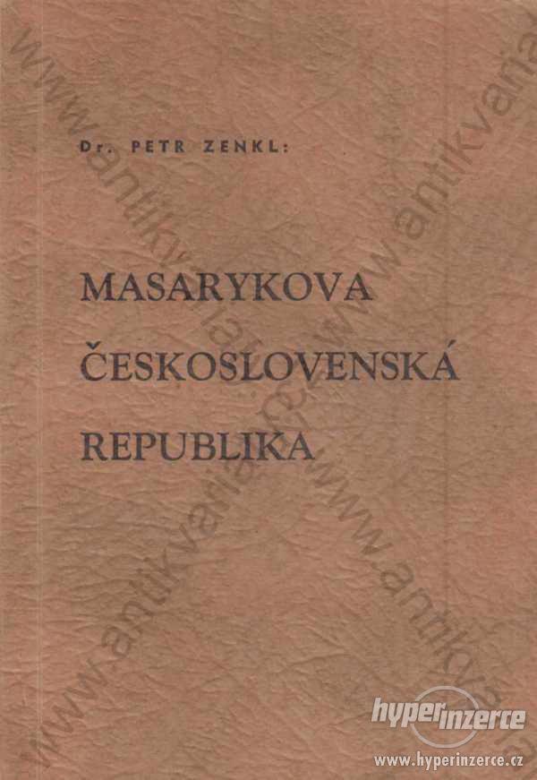 Masarykova Československa Republika P. Zenkl 1955 - foto 1