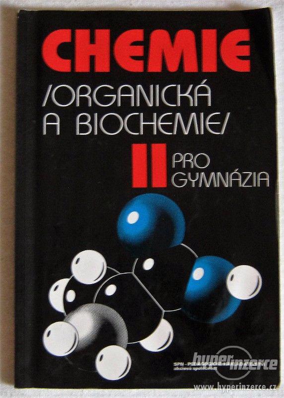 CHEMIE Organická a biochemie II pro gymnázia - foto 1
