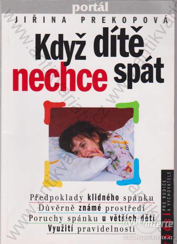 Když dítě nechce spát Jiřina Prekopová - foto 1