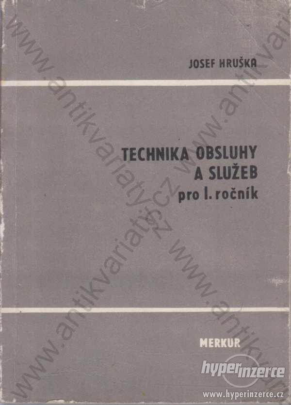 Technika obsluhy a služeb Josef Hruška 1979 - foto 1