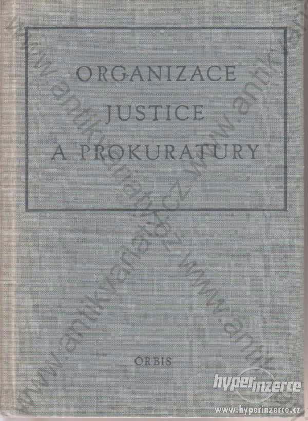 Organizace justice a prokuratury O. Plundr 1964 - foto 1