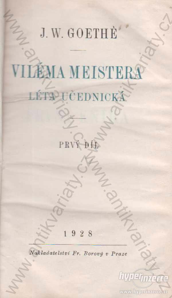 Viléma Meistera léta učednická J. W. Goethe - foto 1