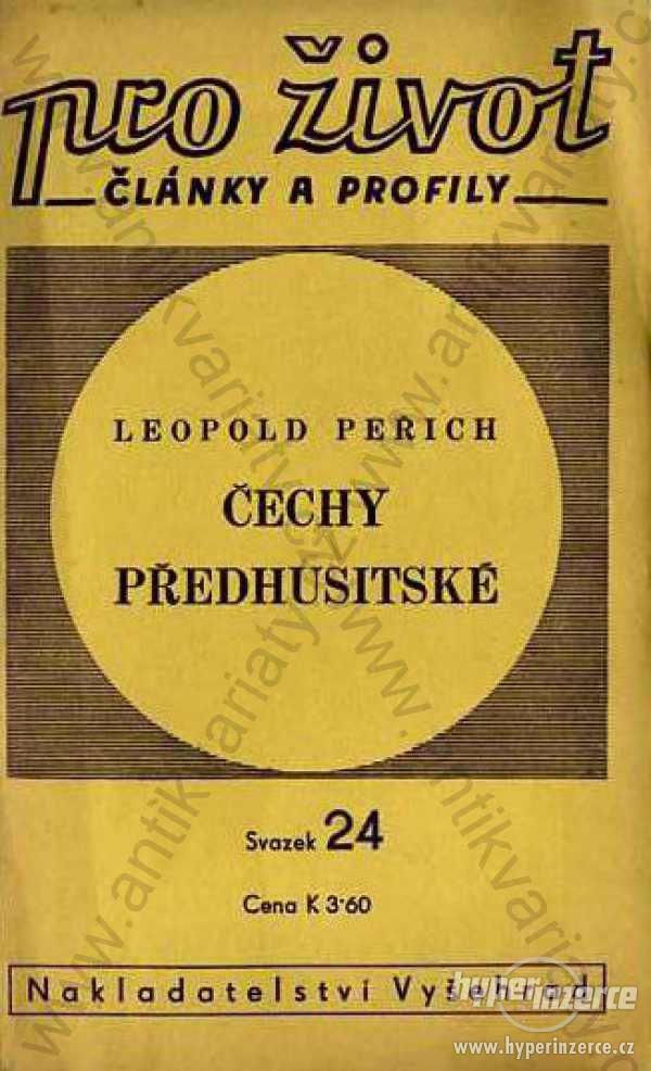Čechy předhusitské Úvahy o nábož. hnutí před Husem - foto 1