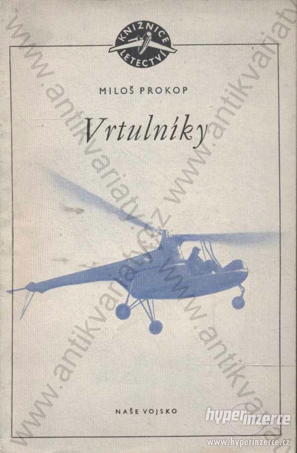 Vrtulníky Miloš Prokop 1954 - foto 1