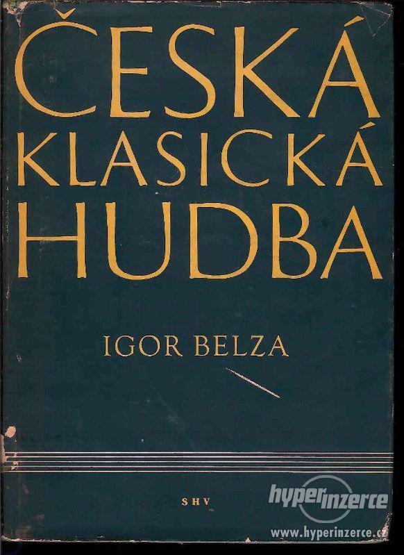 Česká klasická hudba Igo' Fedorovič Belza  1961 1.vydání  E - foto 2