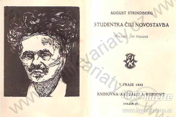 Studentka čili novostavba A. Strindberg 1922 - foto 1
