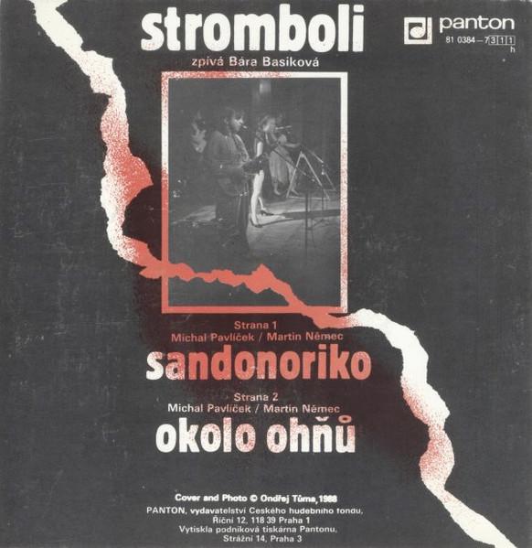 Stromboli - Sandonoriko / Okolo ohňů (SP) - foto 2