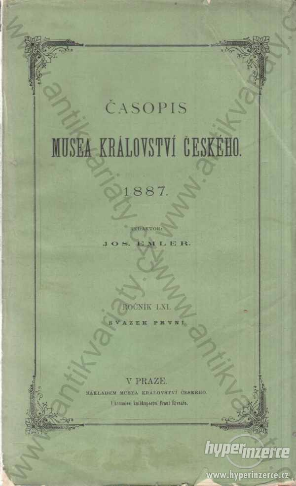Časopis musea království českého Josef Emler 1887 - foto 1