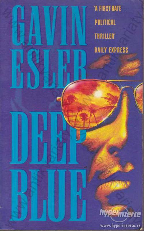 Deep Blue Gavin Esler HarperCollins Publisher 1993 - foto 1