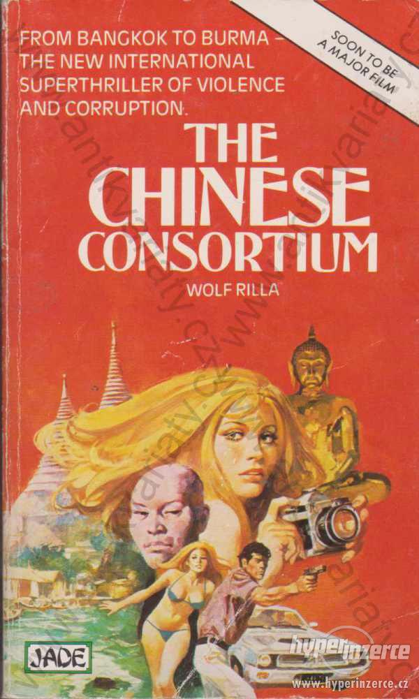The Chinese Consortium Wolf Rilla 1977 - foto 1