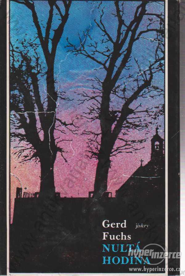 Nultá hodina Gerd Fuchs 1986 - foto 1