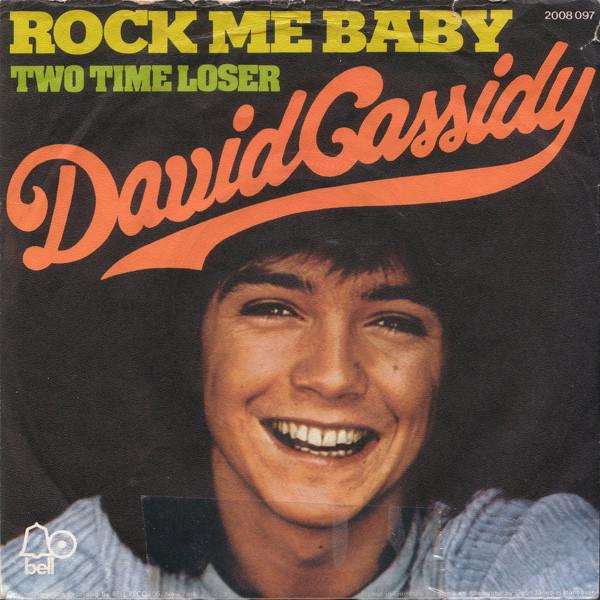 David Cassidy ‎– Rock Me Baby ( SP ) - foto 1