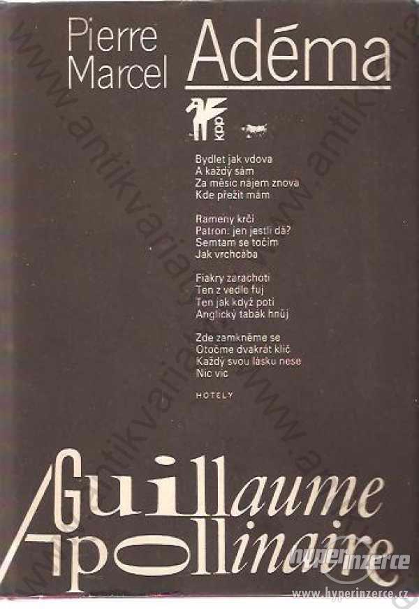 Pierre Marcel Adéma Guillaume Apollinaire 1981 - foto 1