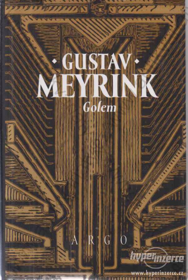 Golem Gustav Meyrink 1998 Argo, Praha - foto 1