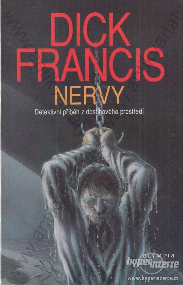 Nervy Dick Francis Olympia, Praha 1992 - foto 1