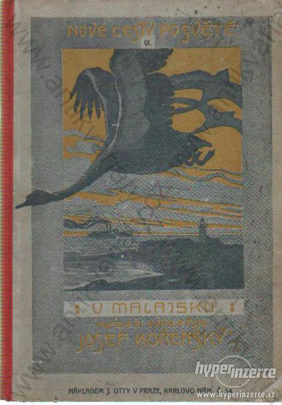 V Malajsku Josef Kořenský J. Otto, Praha 1909 - foto 1