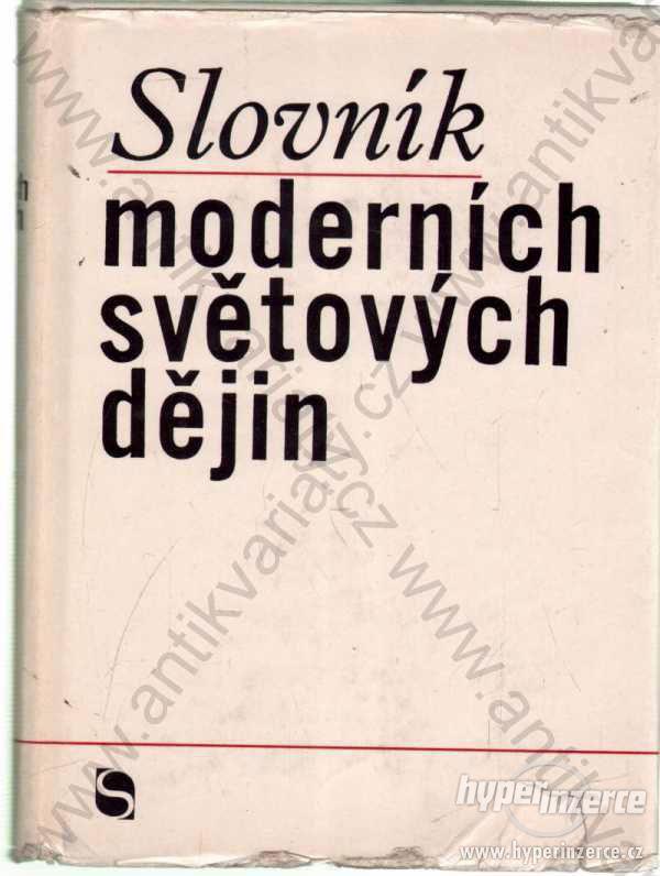 Slovník moderních světových dějin Durman, Svoboda - foto 1