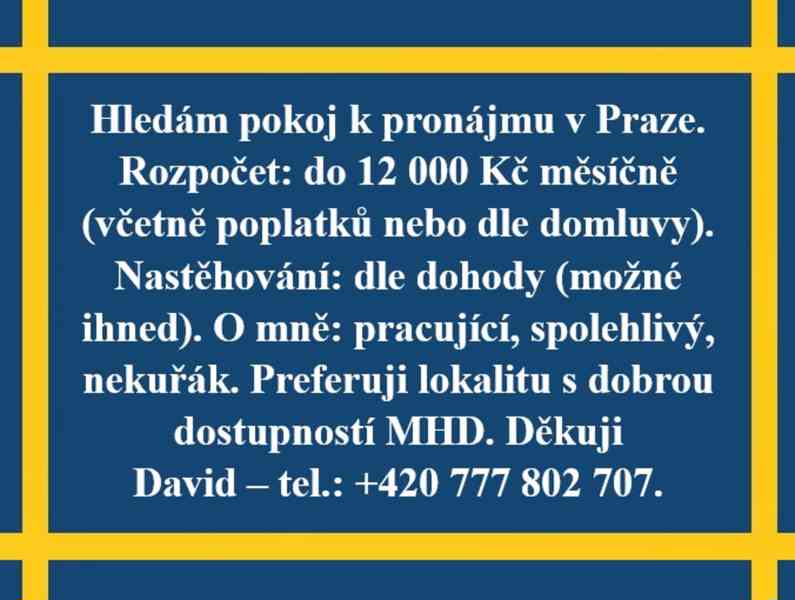 Hledám pokoj k pronájmu v Praze.