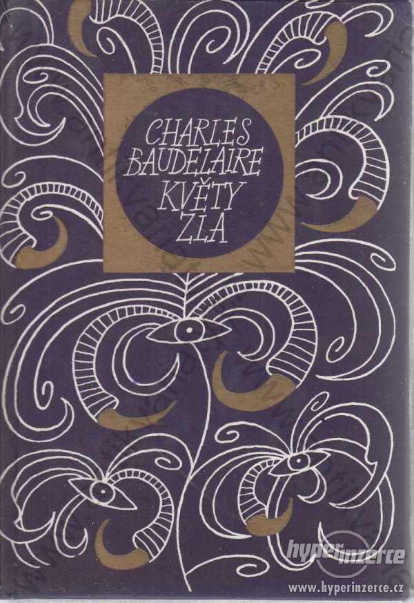 Květy zla Charles Baudelaire 1976 - foto 1