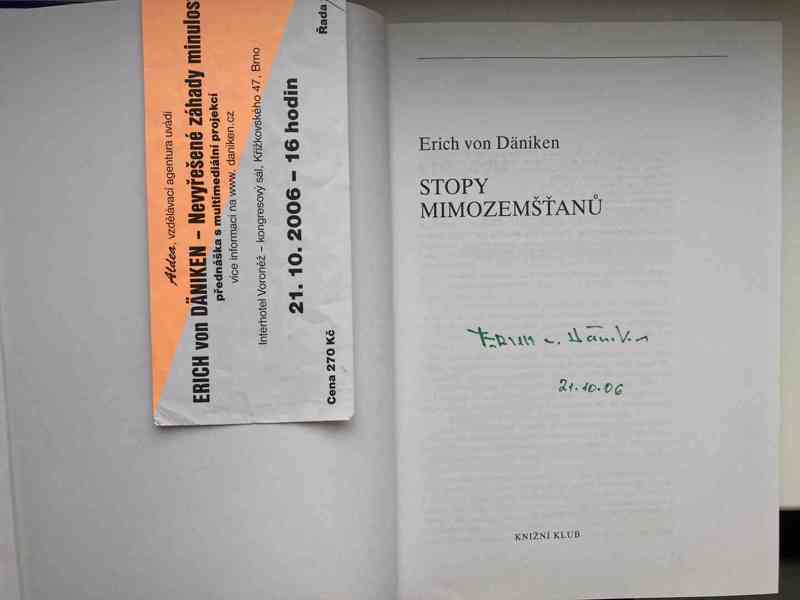 Erich von Daniken + autogram autora- Stopy mimozemšťanů  - foto 2