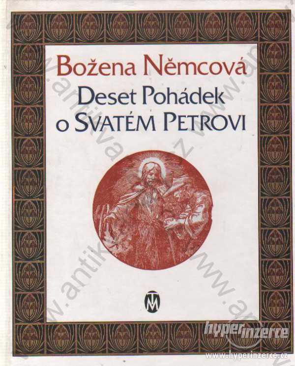 Deset Pohádek o svatém Petrovi 1996 Božena Němcová - foto 1