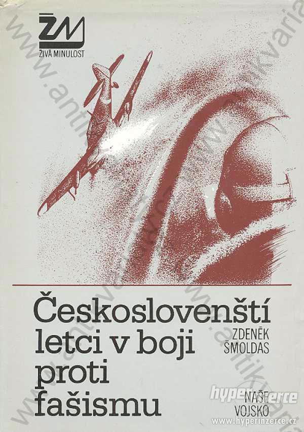 Českoslovenští letci v boji proti fašismu 1987 - foto 1